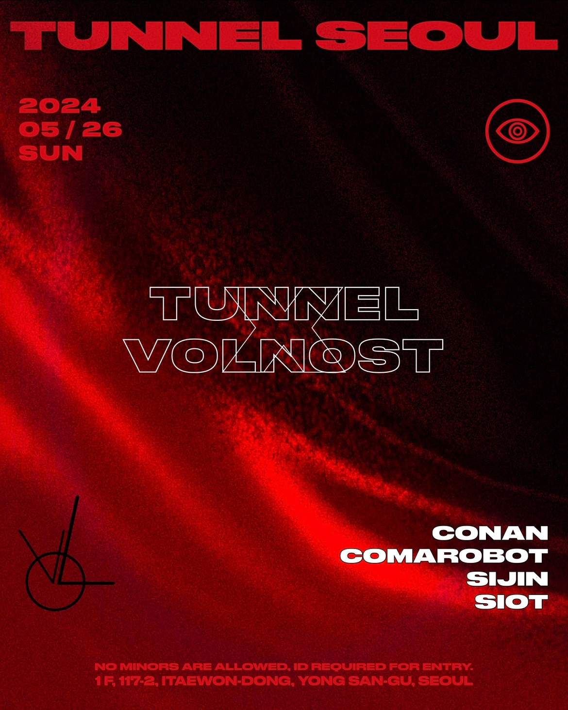 [TUNNEL SEOUL] Tunnel X VOLNOST - フライヤー表