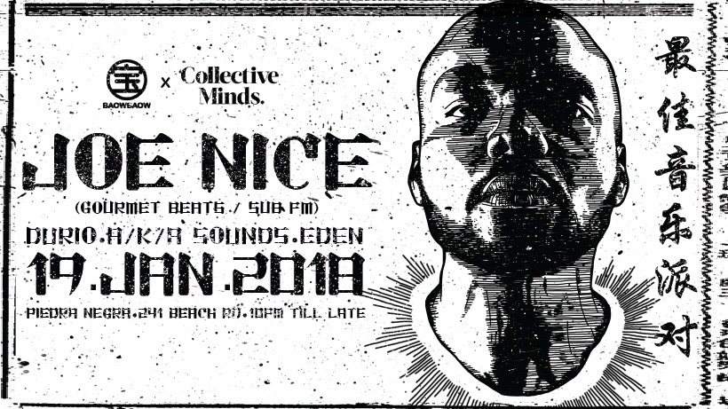 JOE Nice (Gourmet Beats / Sub FM) presented by Baow Baow X Collective Minds - フライヤー表