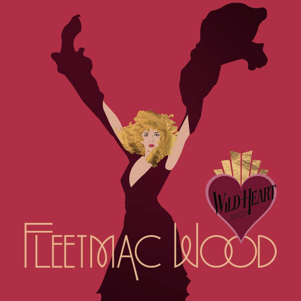 Fleetmac Wood presents Wild Heart Disco - Liverpool - Página frontal