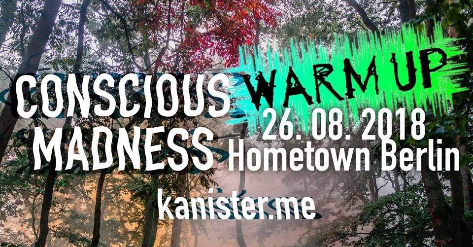 Conscious Madness Warm UP - フライヤー表