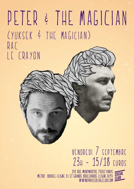 P&M presents: Peter and The Magician (Yuksek And The Magician), RAC, LE Crayon - Página frontal