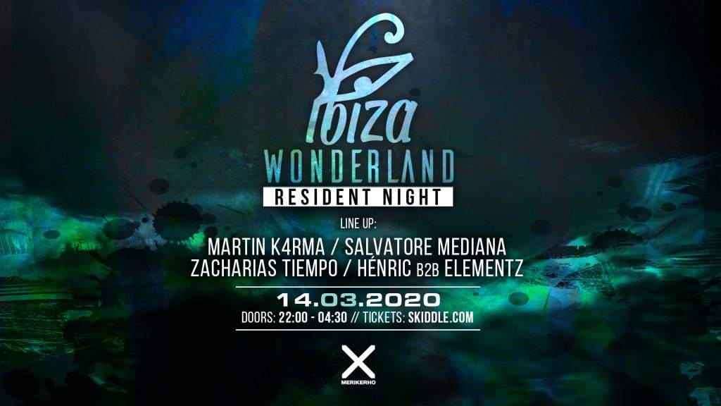 Ibiza Wonderland presents: Resident Night - フライヤー表