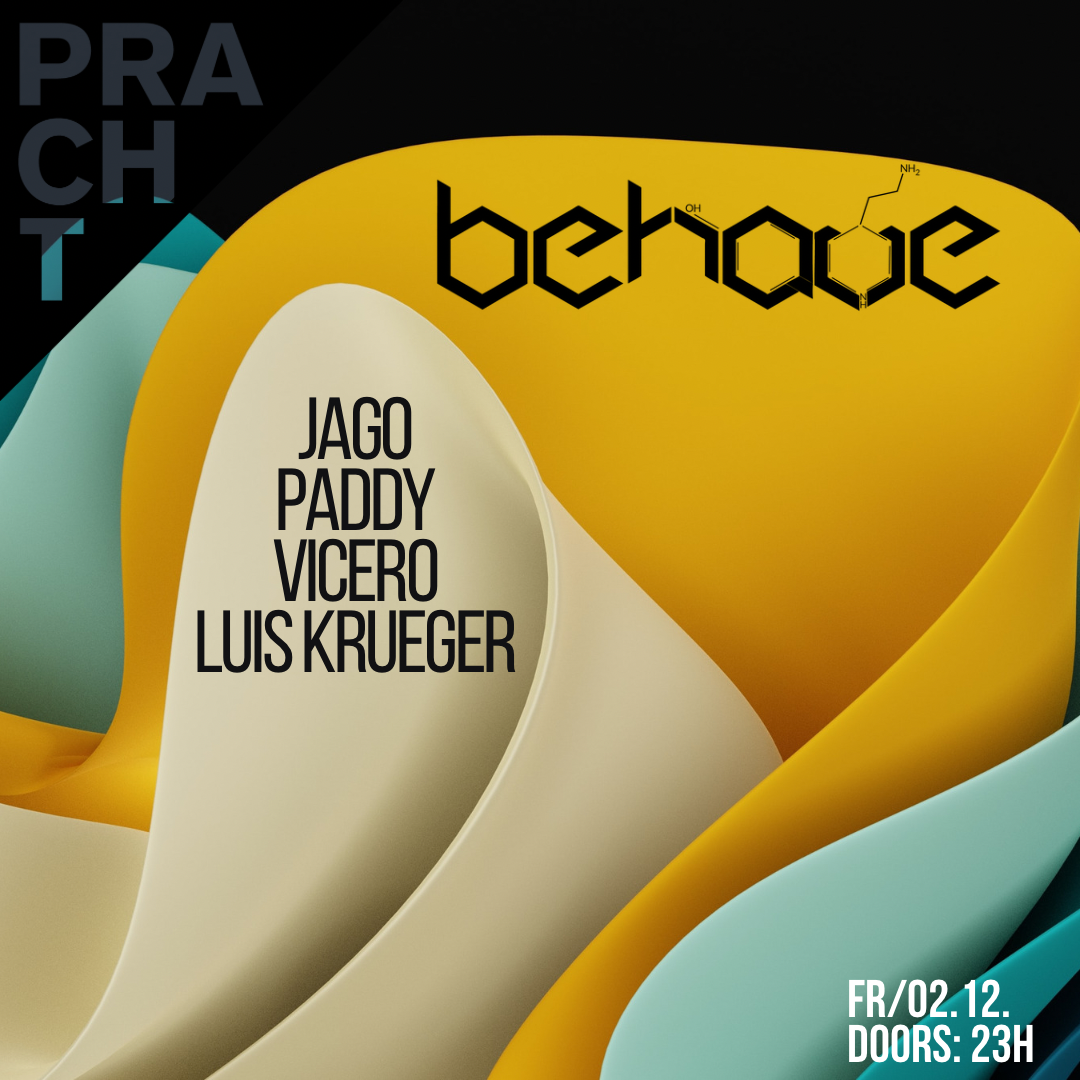 BEHAVE At Pracht Frankfurt