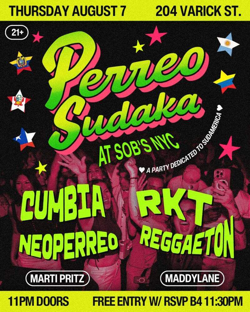 Perreo Sudaka: Cumbia, RKT, Neoperreo, Reggaeton at SOBs, New York City