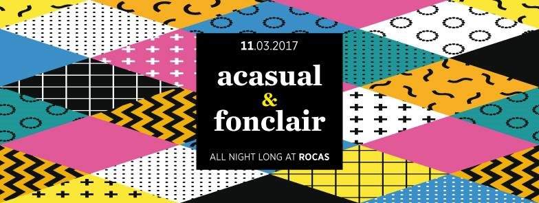Acasual & Fonclair all Night Long - フライヤー表