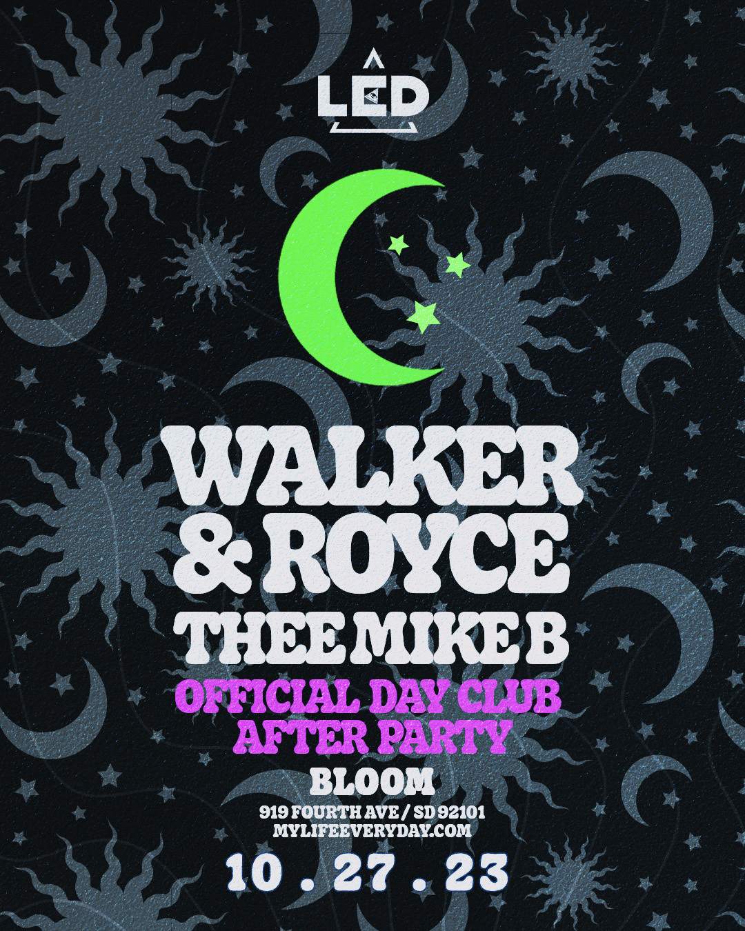 LED presents Walker & Royce + Thee Mike B - フライヤー表