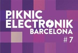 Piknic Electronik Barcelona #7 - フライヤー表