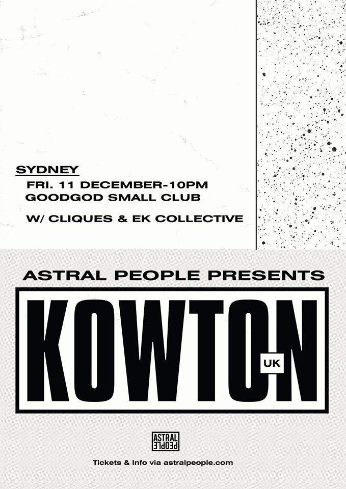 Astral People presents Kowton - フライヤー表