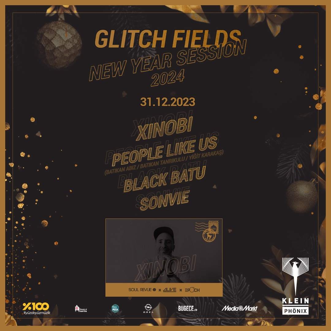 Glitch Fields New Year Session with Xinobi - Página frontal