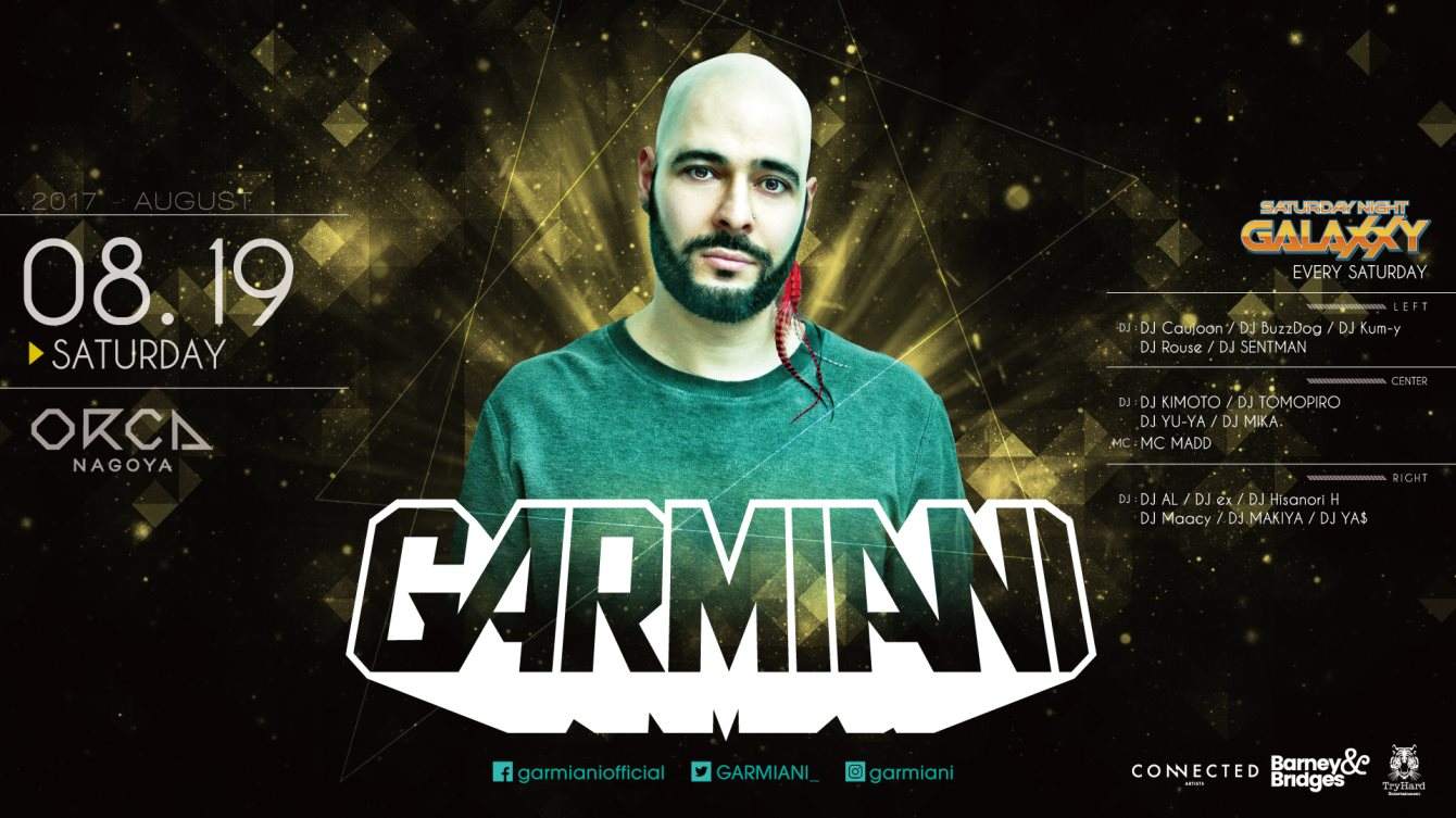 Special Guest: Garmiani / DJ Parisa / 『 Saturday Night Galaxxy 』 bij ...
