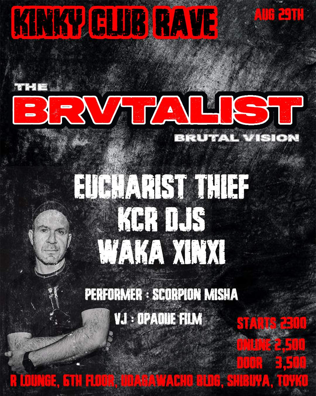 KINKY CLUB RAVE welcomes The Brvtalist at R Lounge, Tokyo