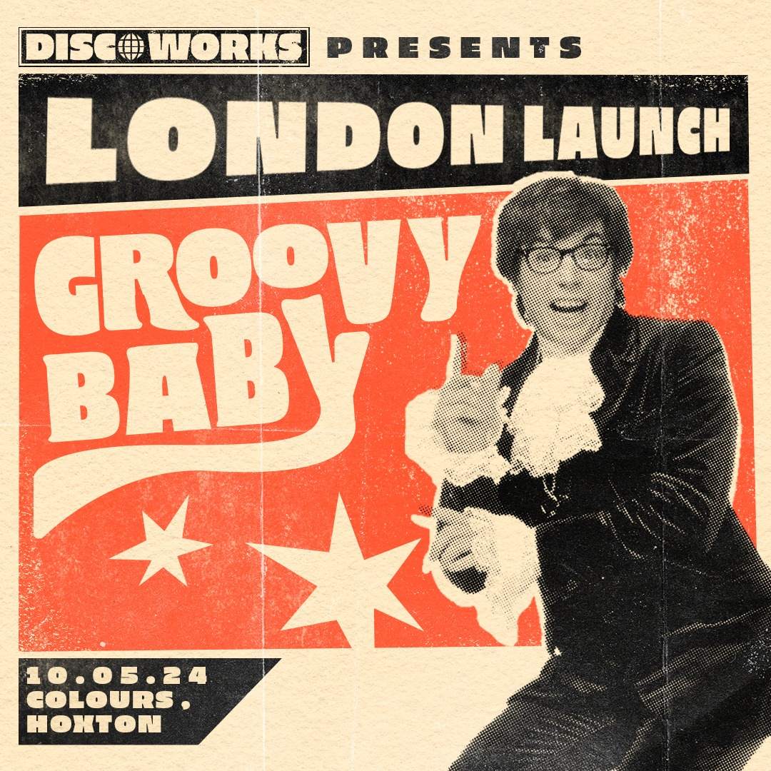 DiscoWorks presents: Groovy Baby - フライヤー表