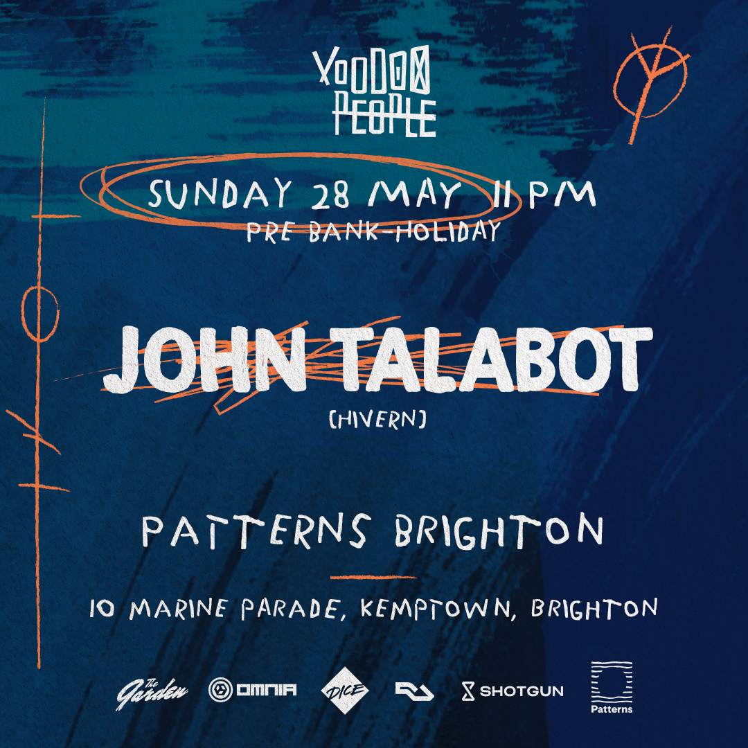 Voodoo People pres. John Talabot (Extended Set - Pre Bank Holiday Party) - フライヤー表