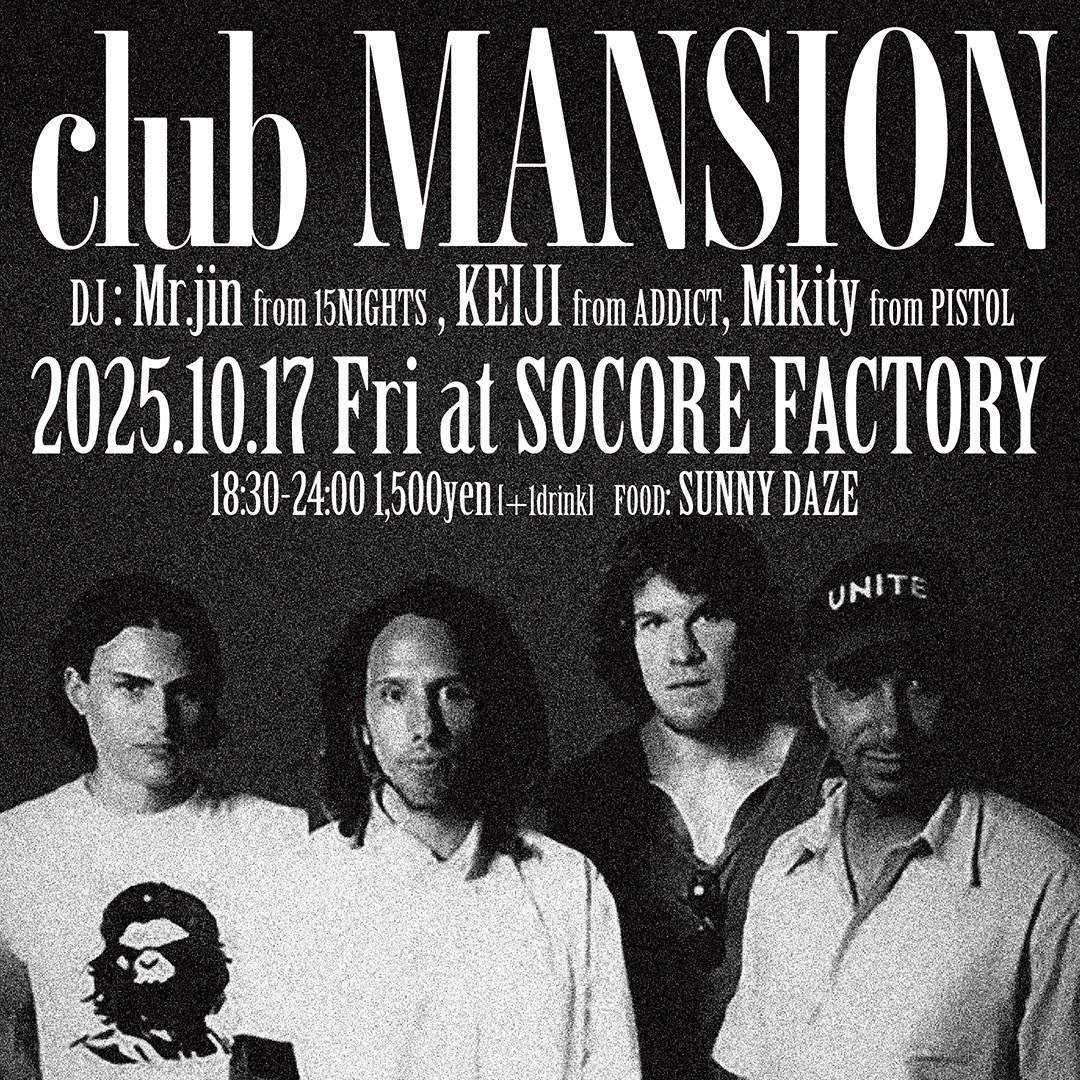 club MANSION at Socore Factory, Osaka