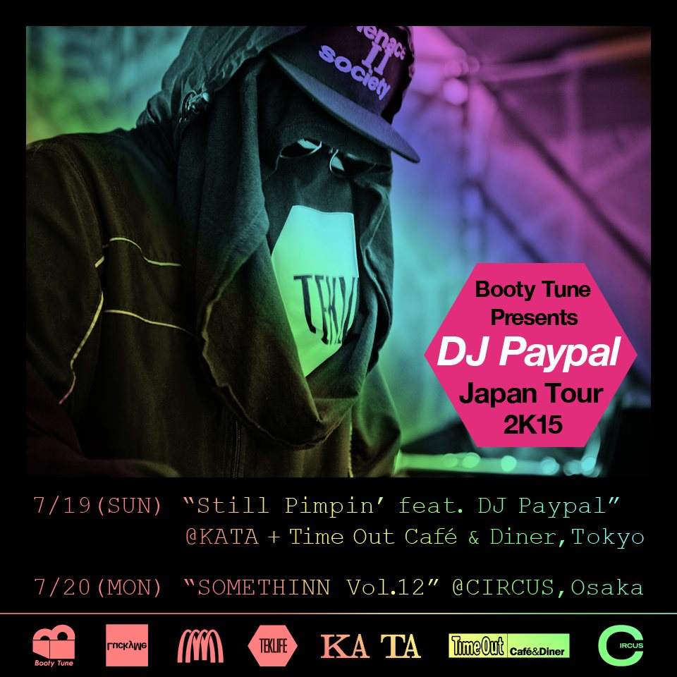 Booty Tune presents DJ Paypal Japan Tour 2K15 "Still Pimpin'" - フライヤー表