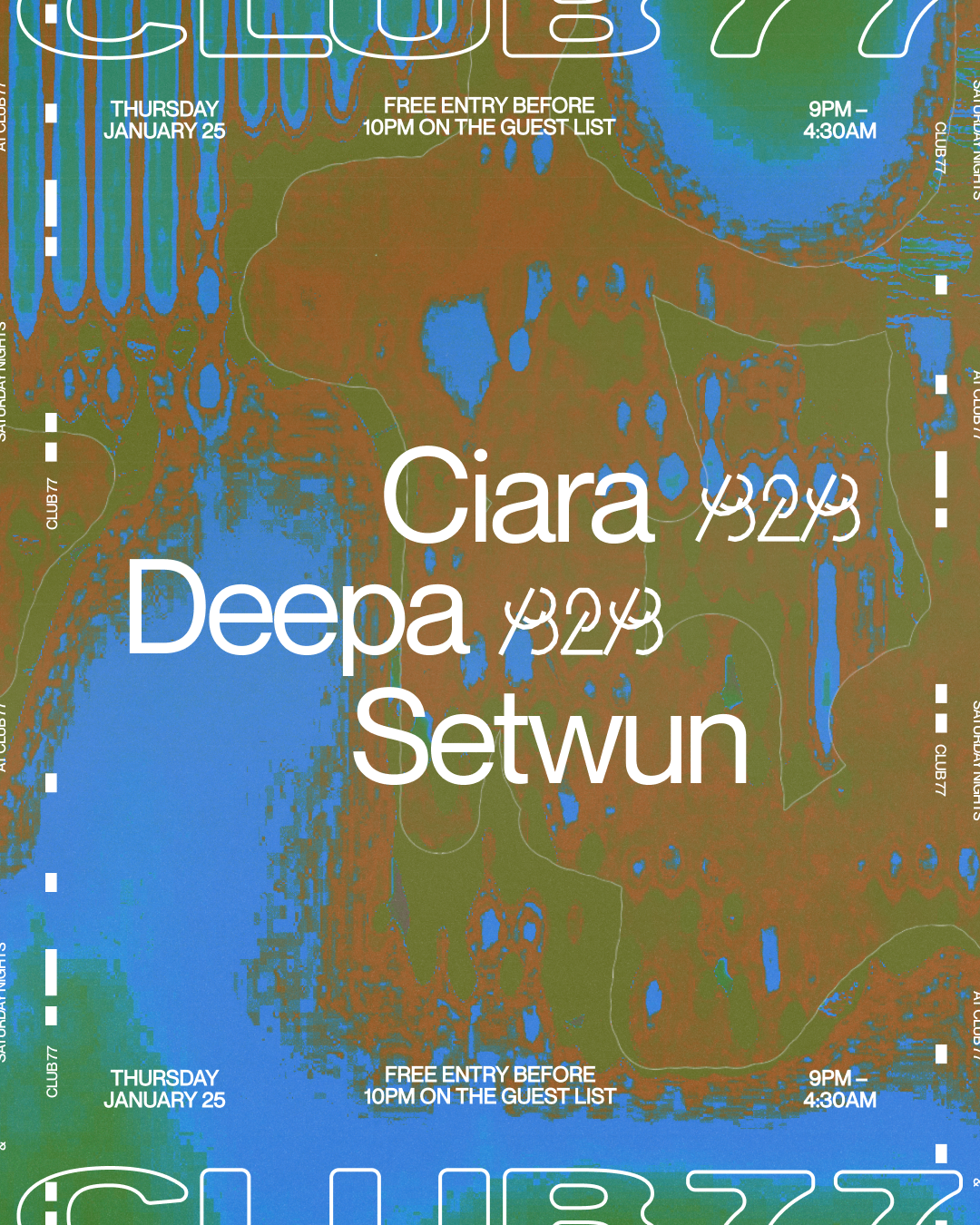 Club 77 with Ciara b2b Deepa b2b Setwun - Página frontal