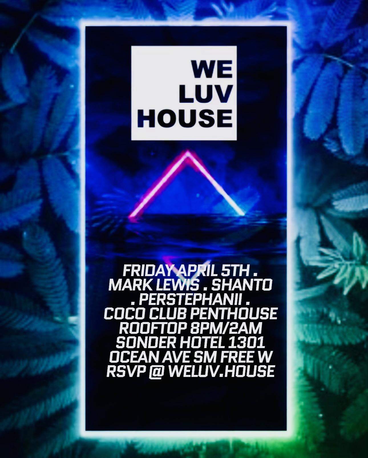 We Luv House at The Coco Club Rooftop - フライヤー表