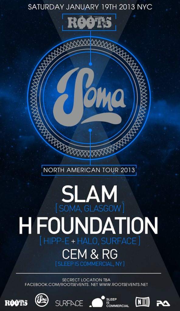 Roots Events presents: Soma Tour Feat. Slam + H-Foundation [New York] - Página frontal