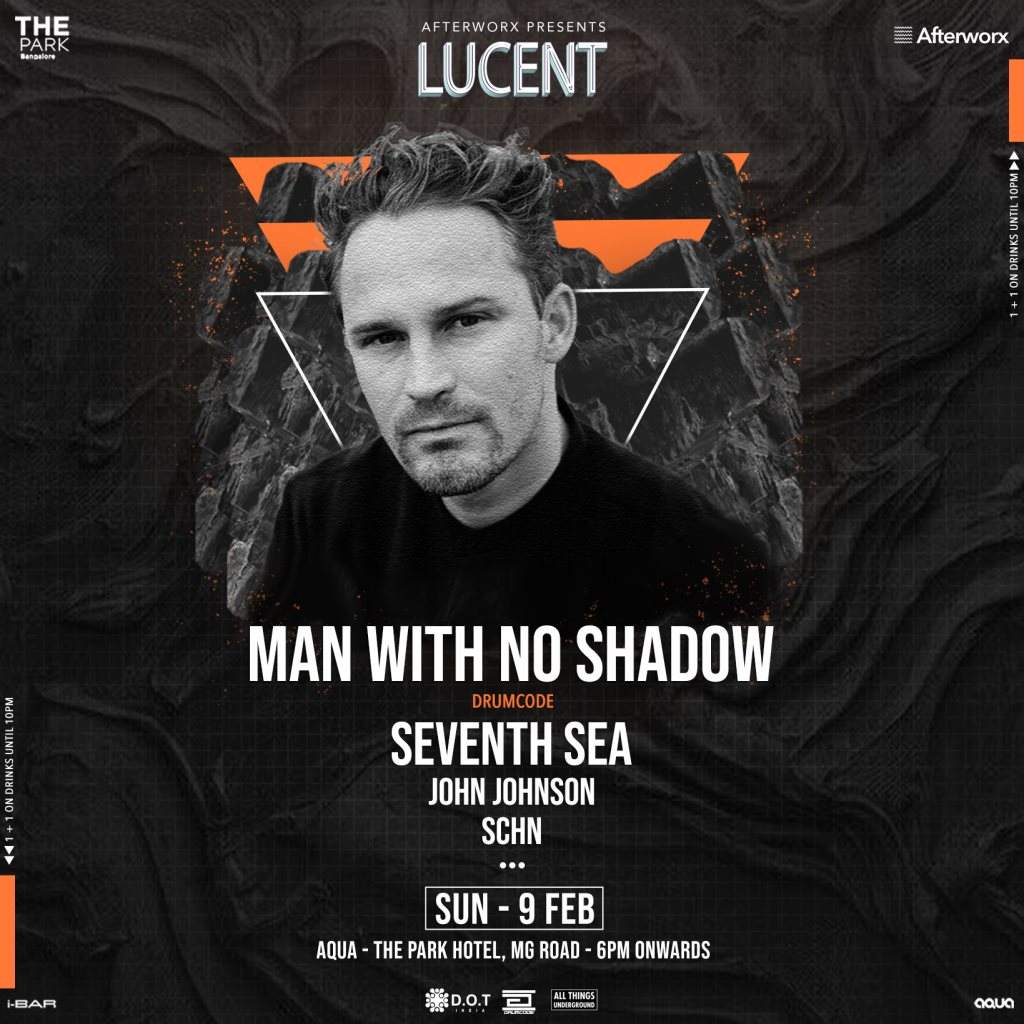 Lucent feat. Man with No Shadow & Seventh Sea - フライヤー表