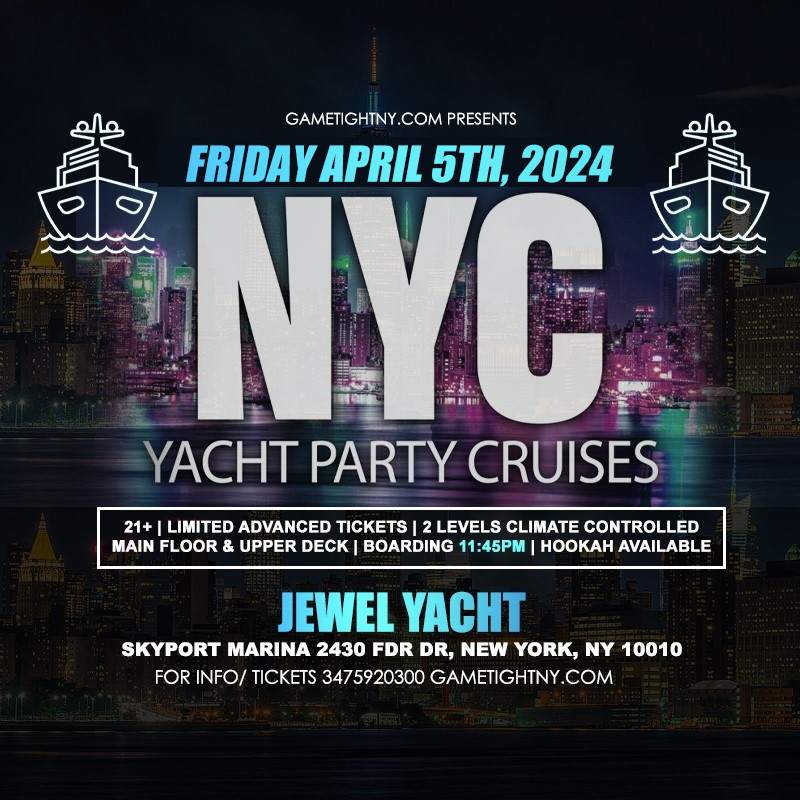 NYC Friday Night Yacht Party Cruise Skyport Marina Jewel Yacht 2024 - Página frontal
