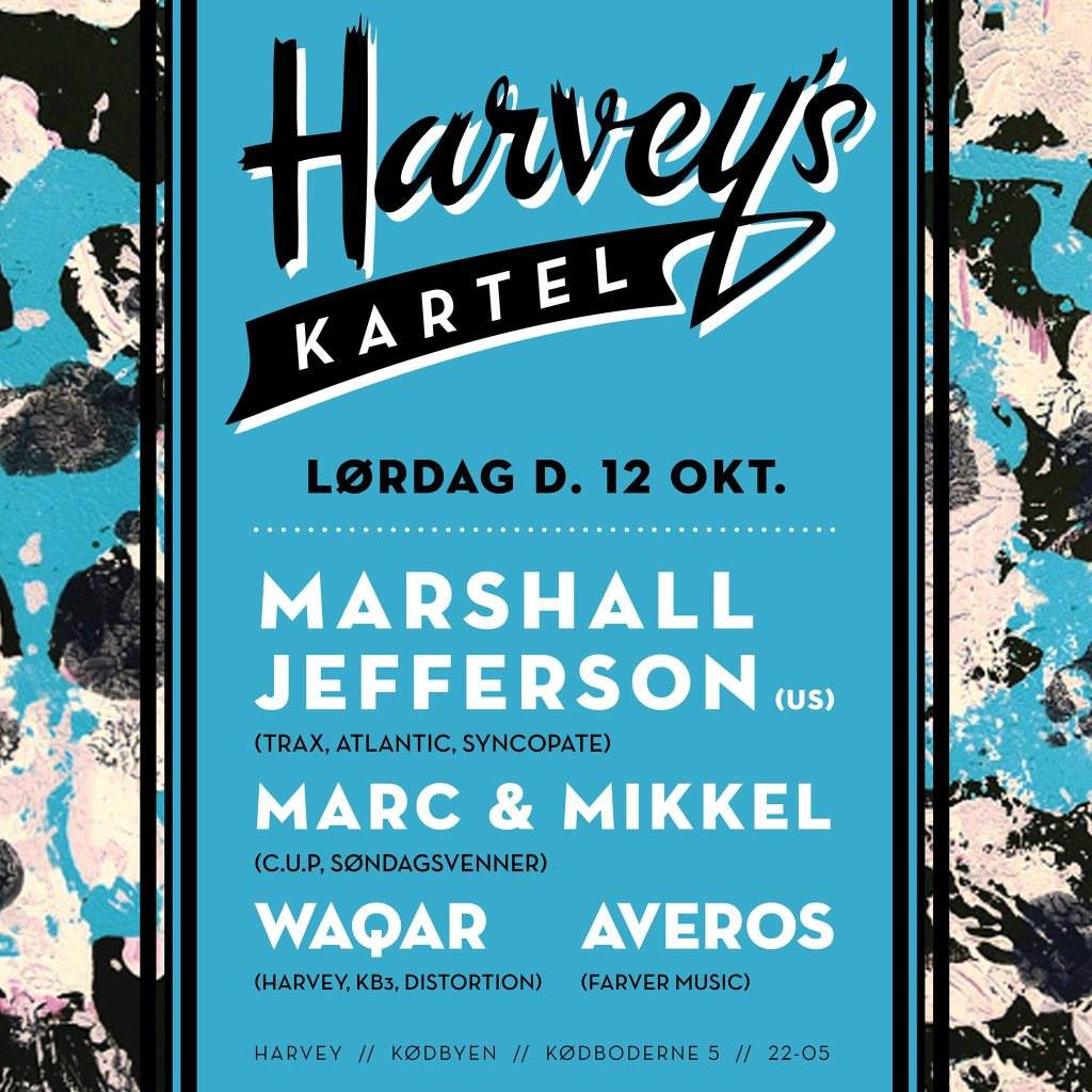 Harvey's Kartel Opening Night Feat. Marshall Jefferson - Página frontal