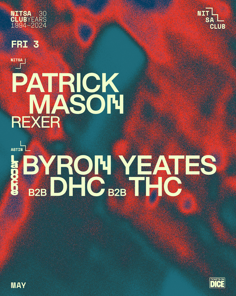 Patrick Mason / La Noche: Byron Yeates b2b DHC b2b THC - フライヤー表