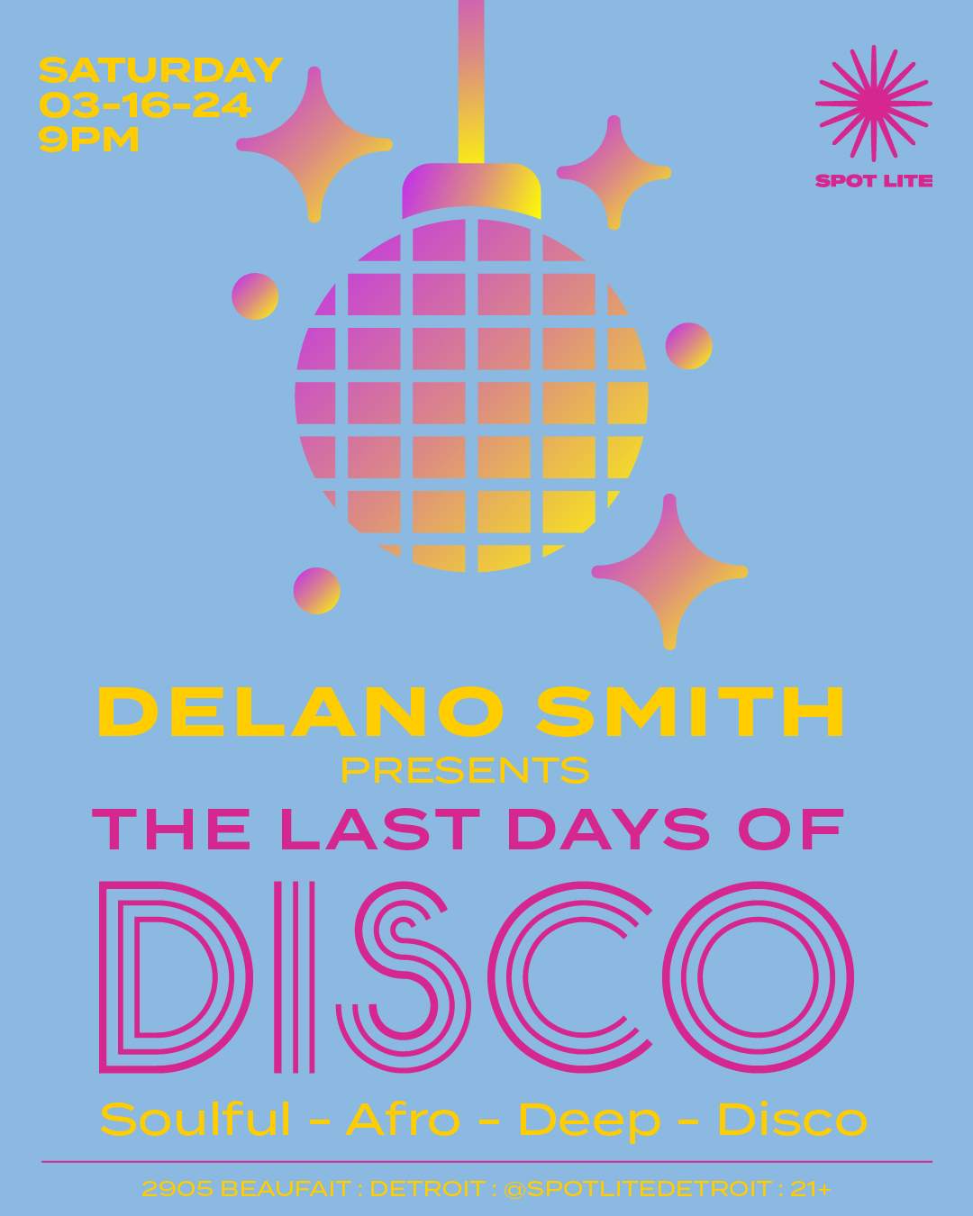 Delano Smith presents: The Last Days of Disco - フライヤー表