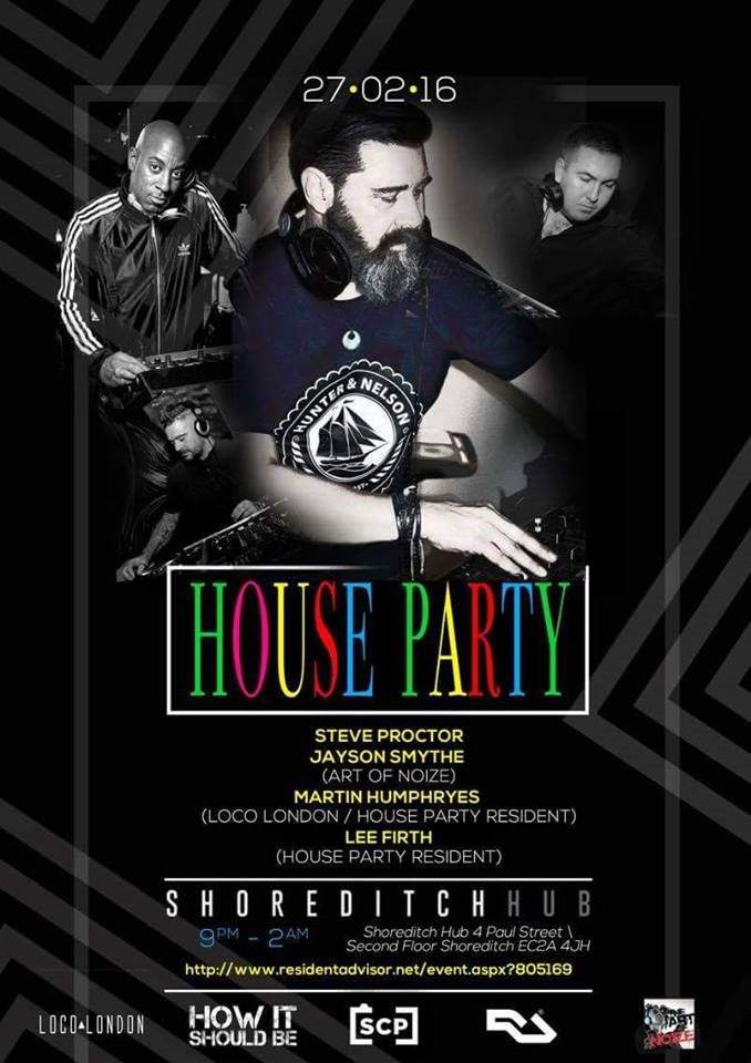 House Party with Special Guest & Steve Proctor - フライヤー表