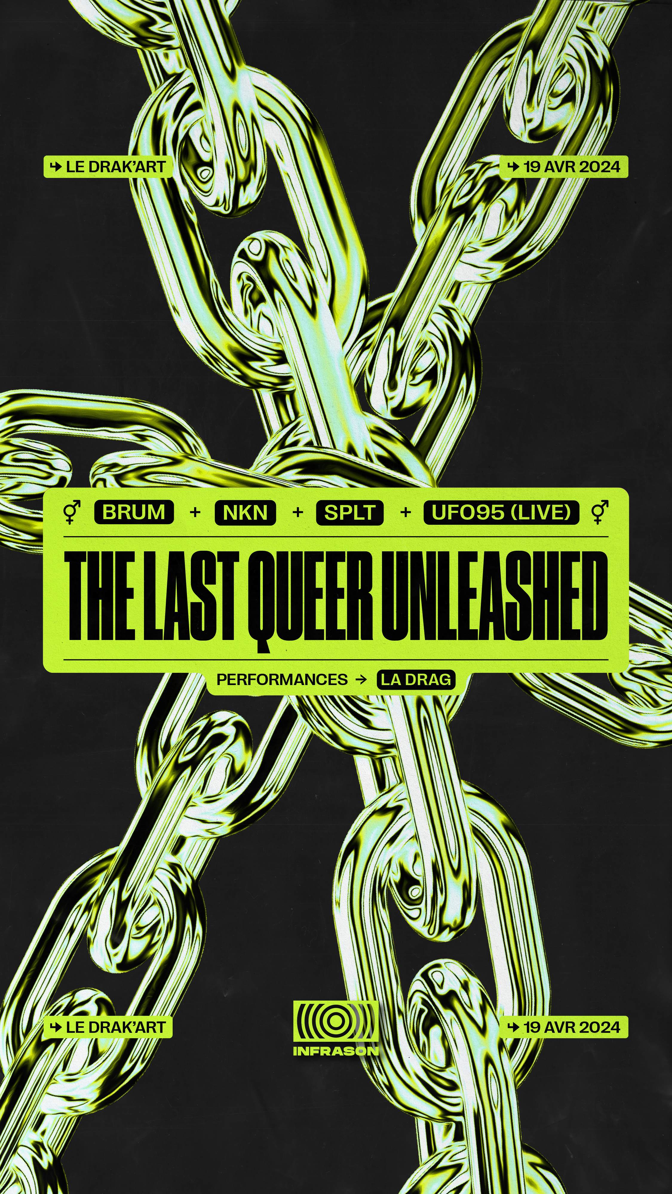 The Last QUEER UNLEASHED with UFO95 (live) + SPLT + BRUM + NKN - Página frontal