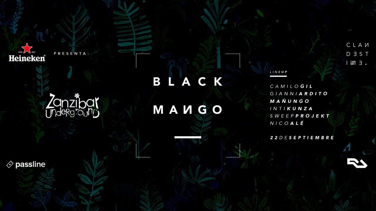 Heineken presenta: Black Mango I Zanzibar I 22 Septiembre I - フライヤー表