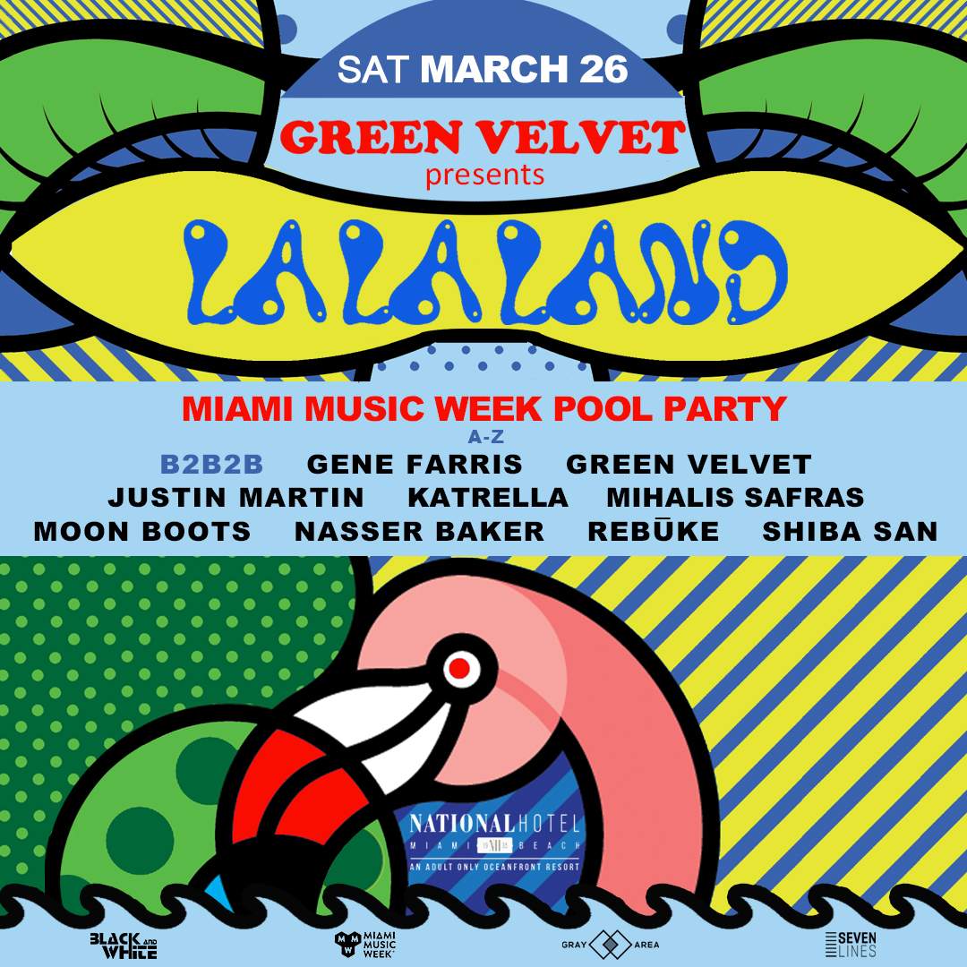 Green Velvet presents La La Land - Miami Music Week 2022 (Pool Party) - フライヤー表