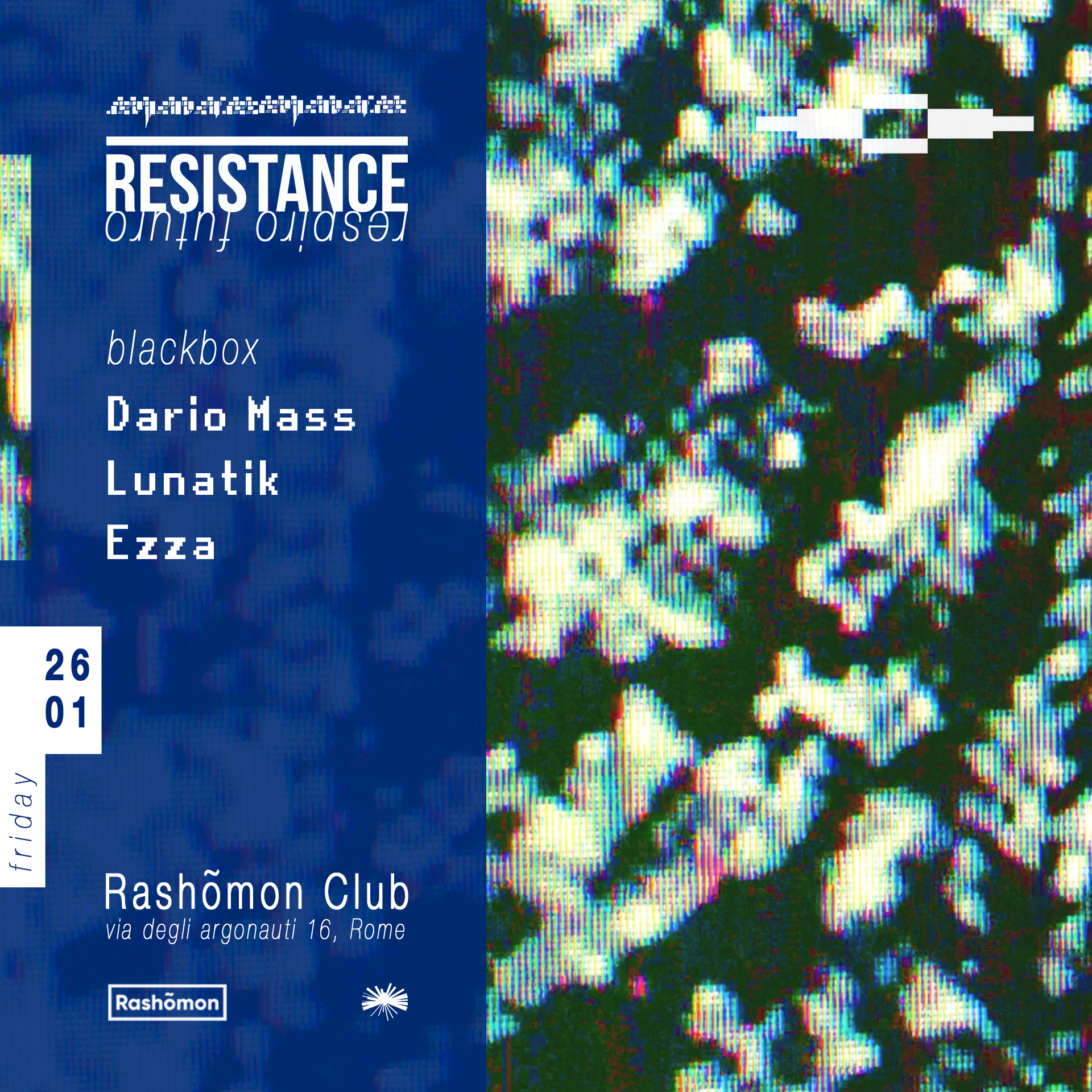 Resistance: Dario Mass, Lunatik, ezza - フライヤー裏