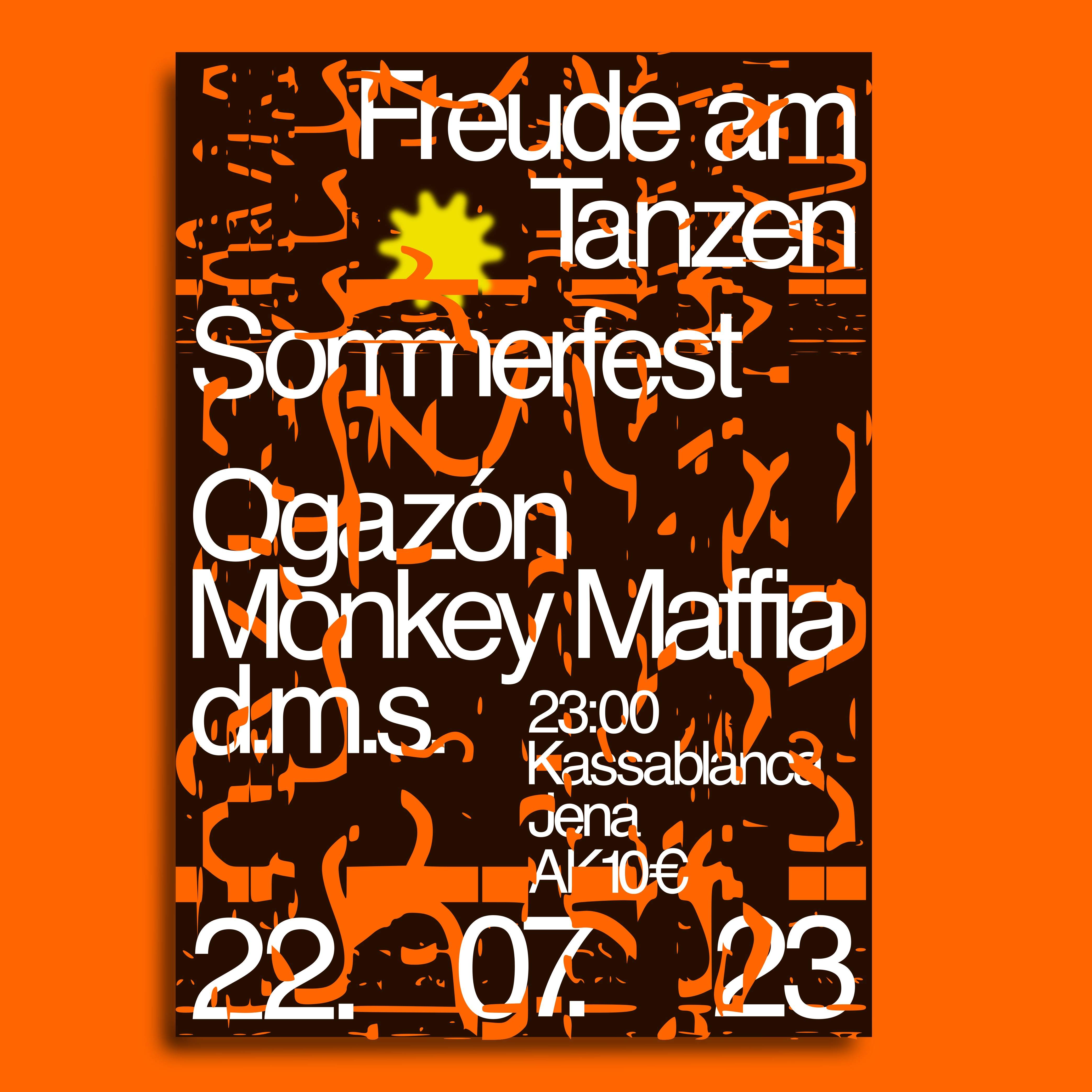Freude am Tanzen Sommerfest DJs: Ogazón - Monkey Maffia - d.m.s - フライヤー表