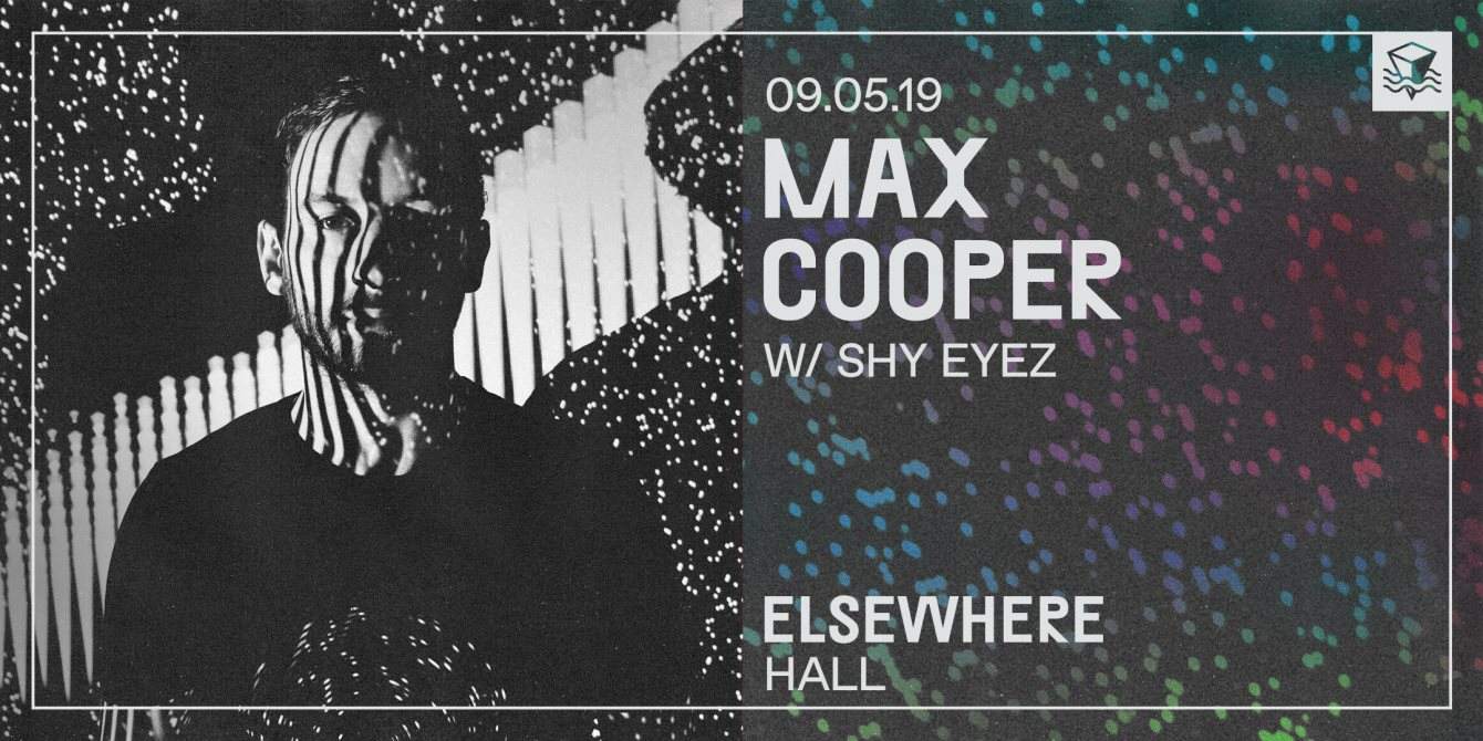 Max Cooper (Live A/V) - フライヤー表