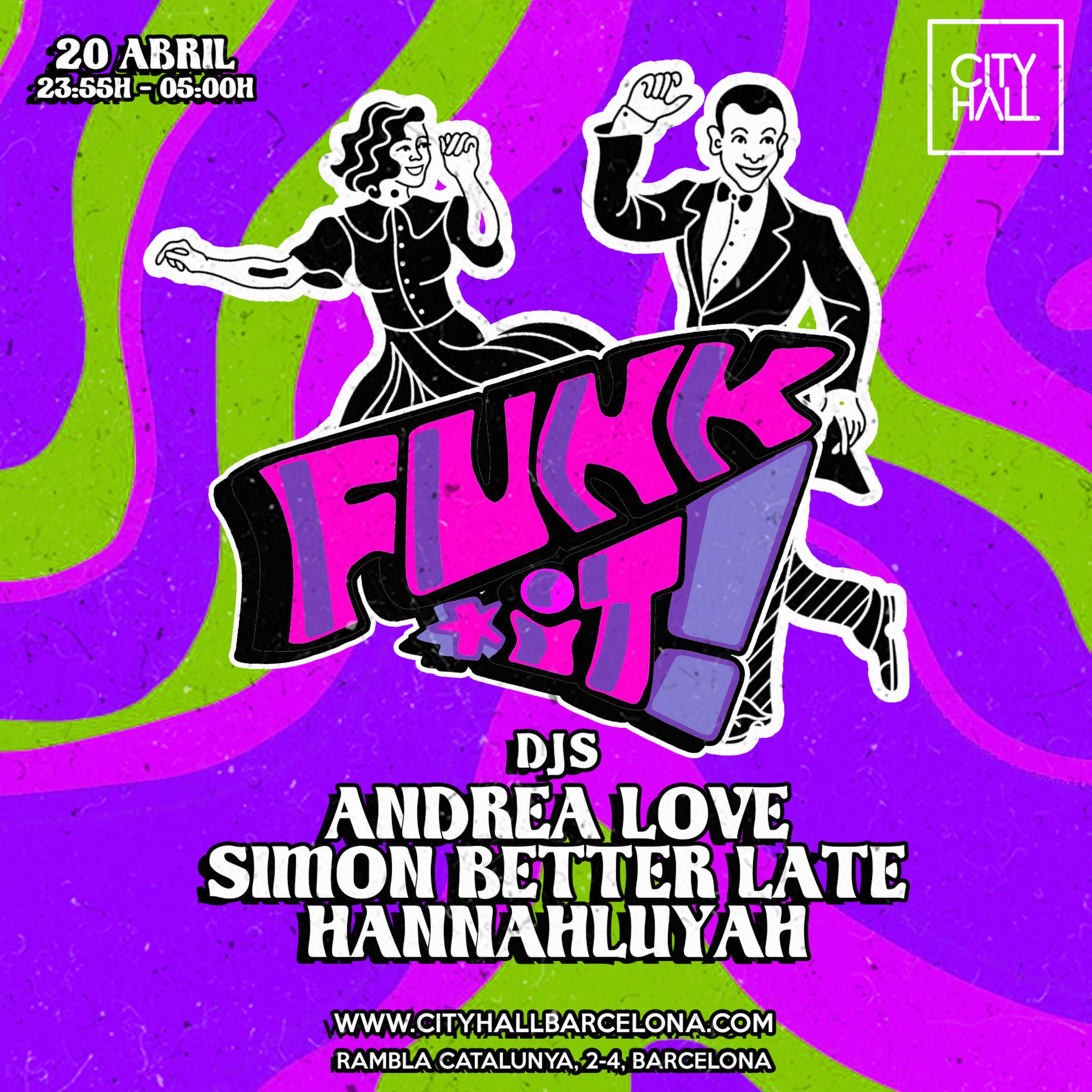 City Hall Thursday pres.FUNK-IT at City Hall, Barcelona