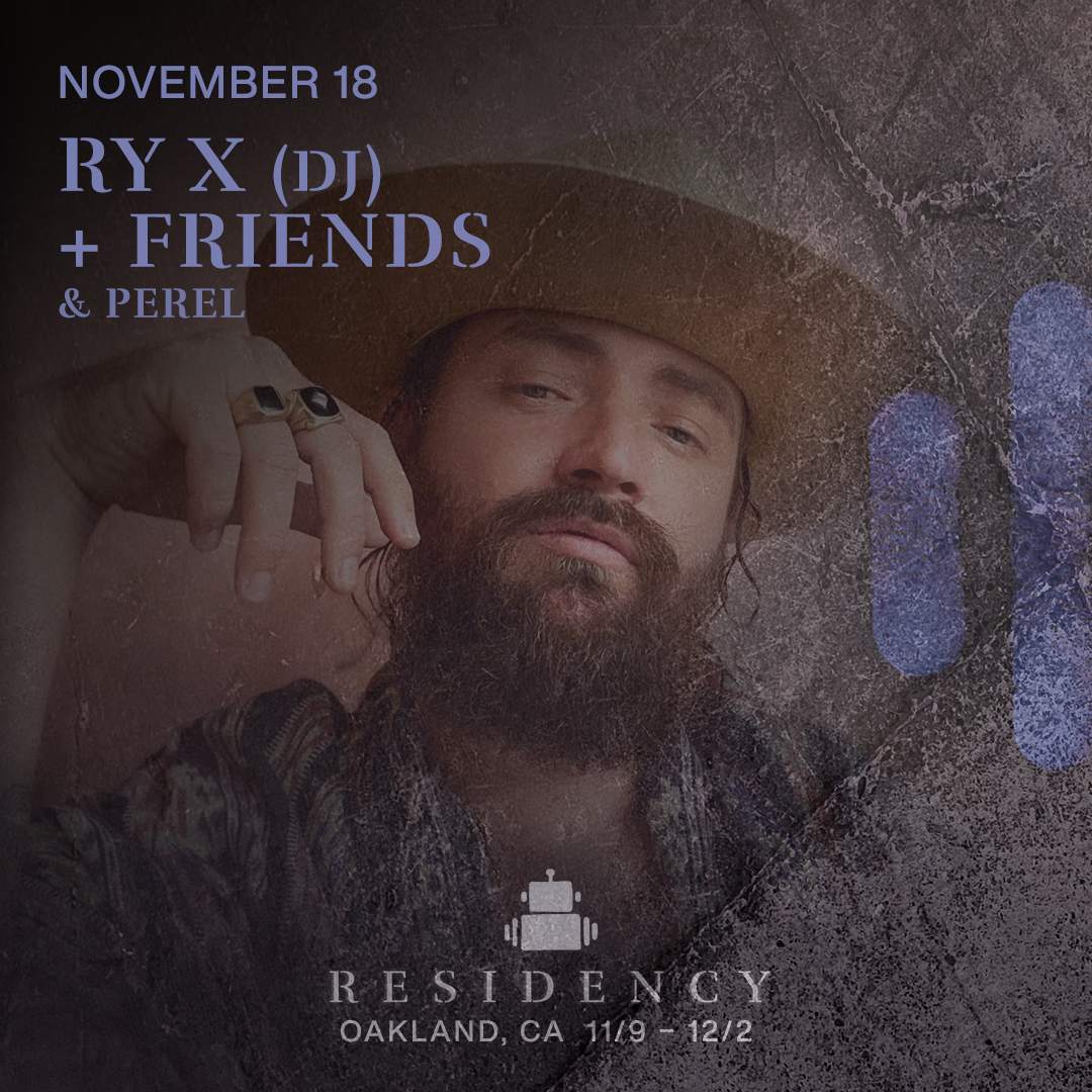 Robot Heart Residency - RY X (DJ) + friends - Página trasera
