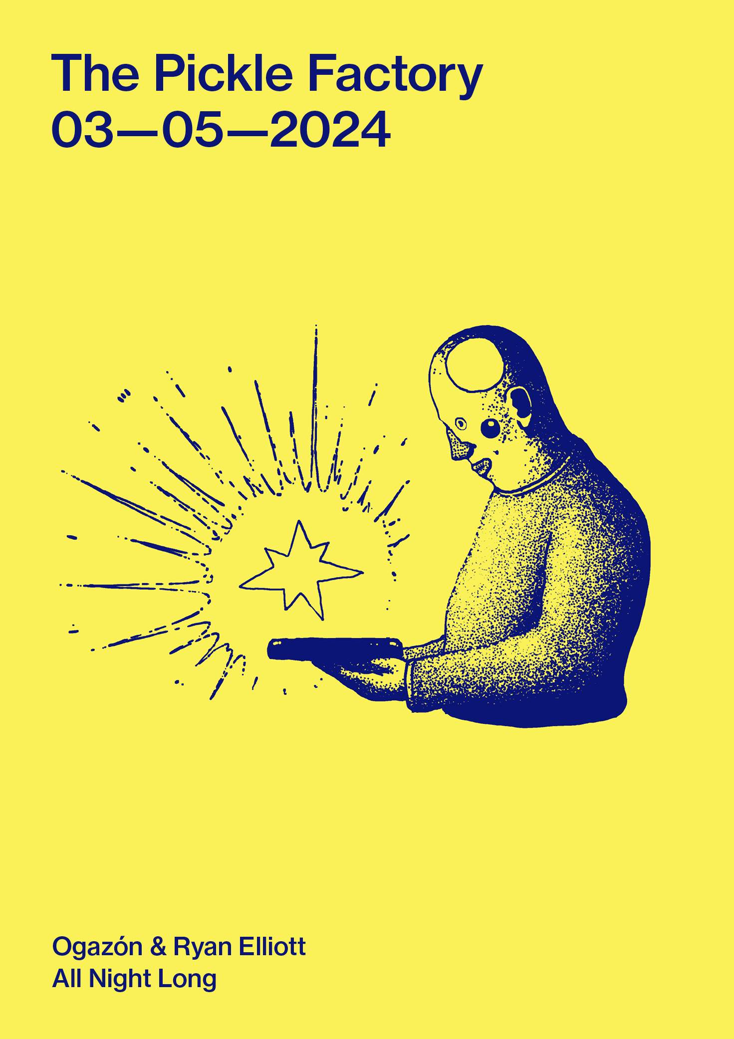 The Pickle Factory with Ogazón & Ryan Elliott All Night Long bij The Pickle Factory, London