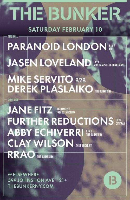 The Bunker with Paranoid London, Jane Fitz, Mike Servito & Derek Plaslaiko, Further Reductions, - フライヤー裏