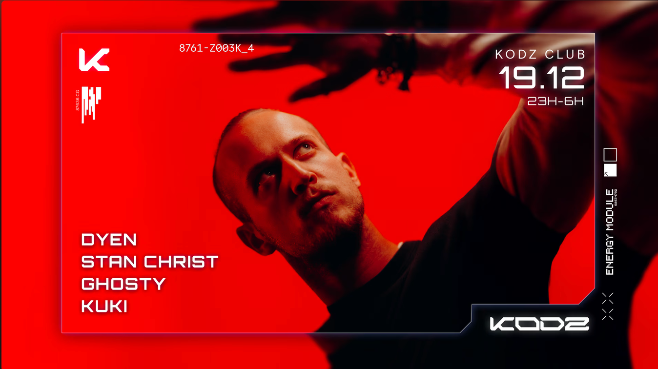 Kodz: DYEN - Stan Christ - GHOSTY - Kuki at Kodz, Lille