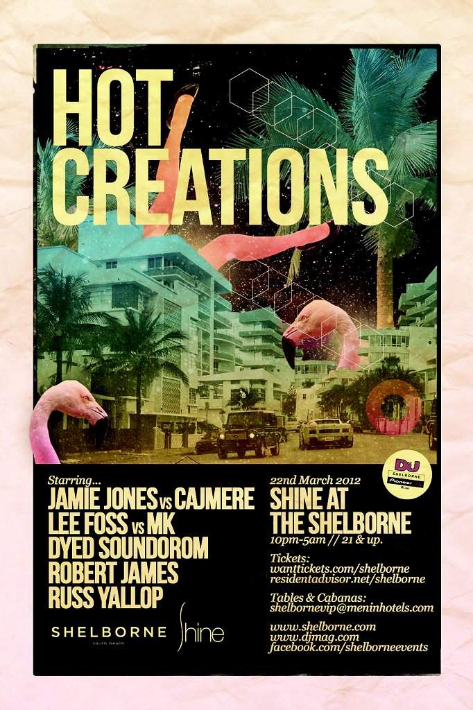 Hot Creations with Jamie Jones, Lee Foss, Cajmere and Dyed Soundorom At Shine - Página frontal