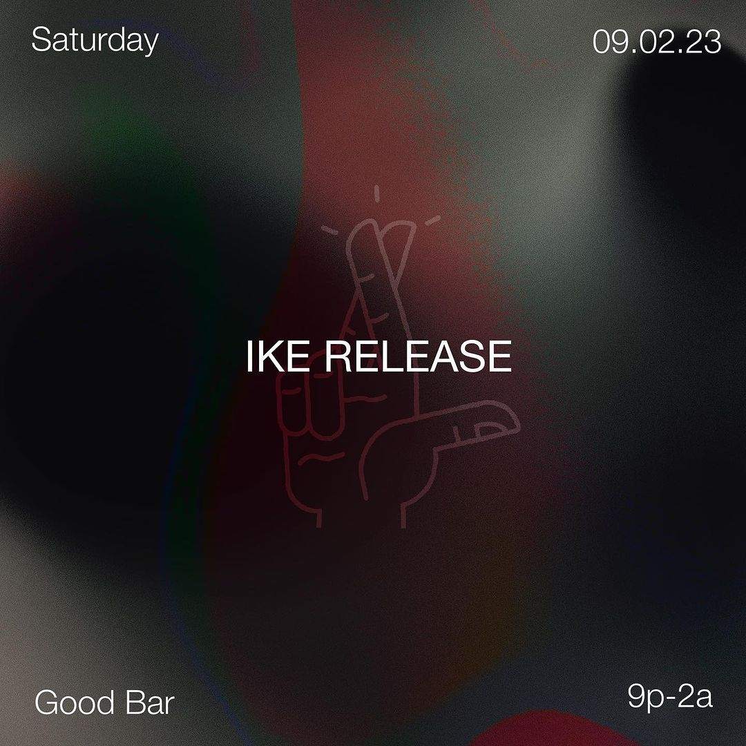 Ike Release - フライヤー表