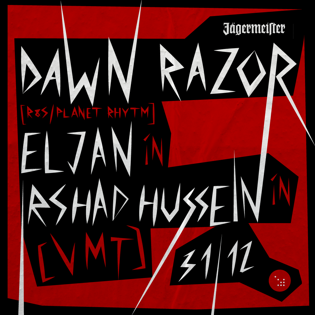 ALT MƏD.: NYE - Dawn Razor [R&S / PLANET RHYTM] / Eljan / Irshad ...