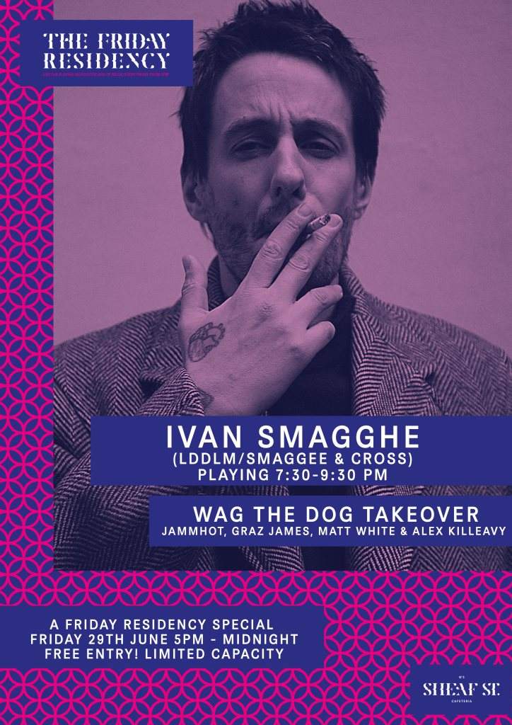 The Friday Residency - Ivan Smagghe & Wag The Dog - フライヤー表