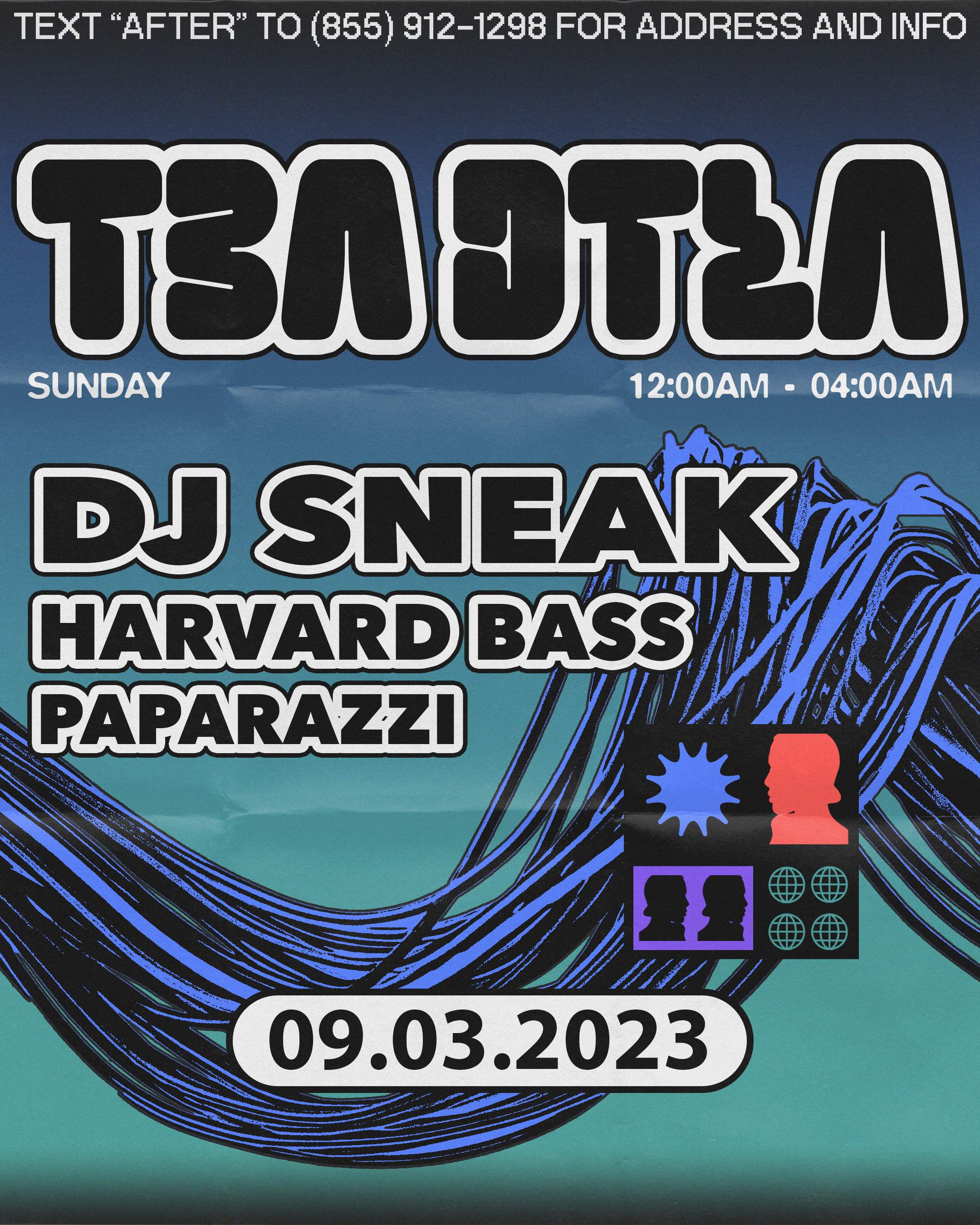 DJ Sneak and Harvard Bass - フライヤー表