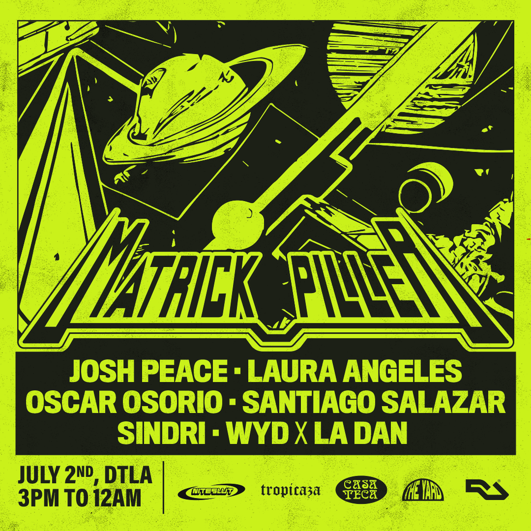Matrick Piller with Josh Peace, Santiago Salazar, Tropicaza & Closer DJs, Sindri - フライヤー表