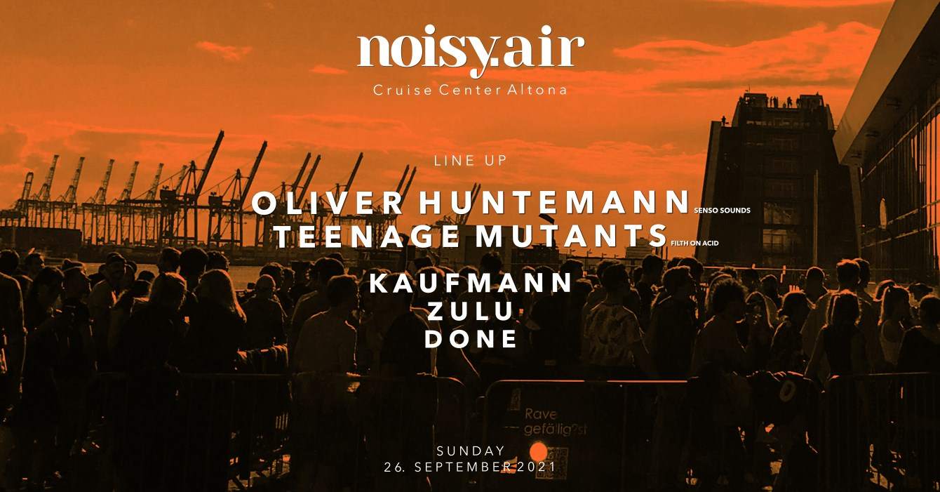 NOISY. AIR w/ Oliver Huntemann, Teenage Mutants - フライヤー表
