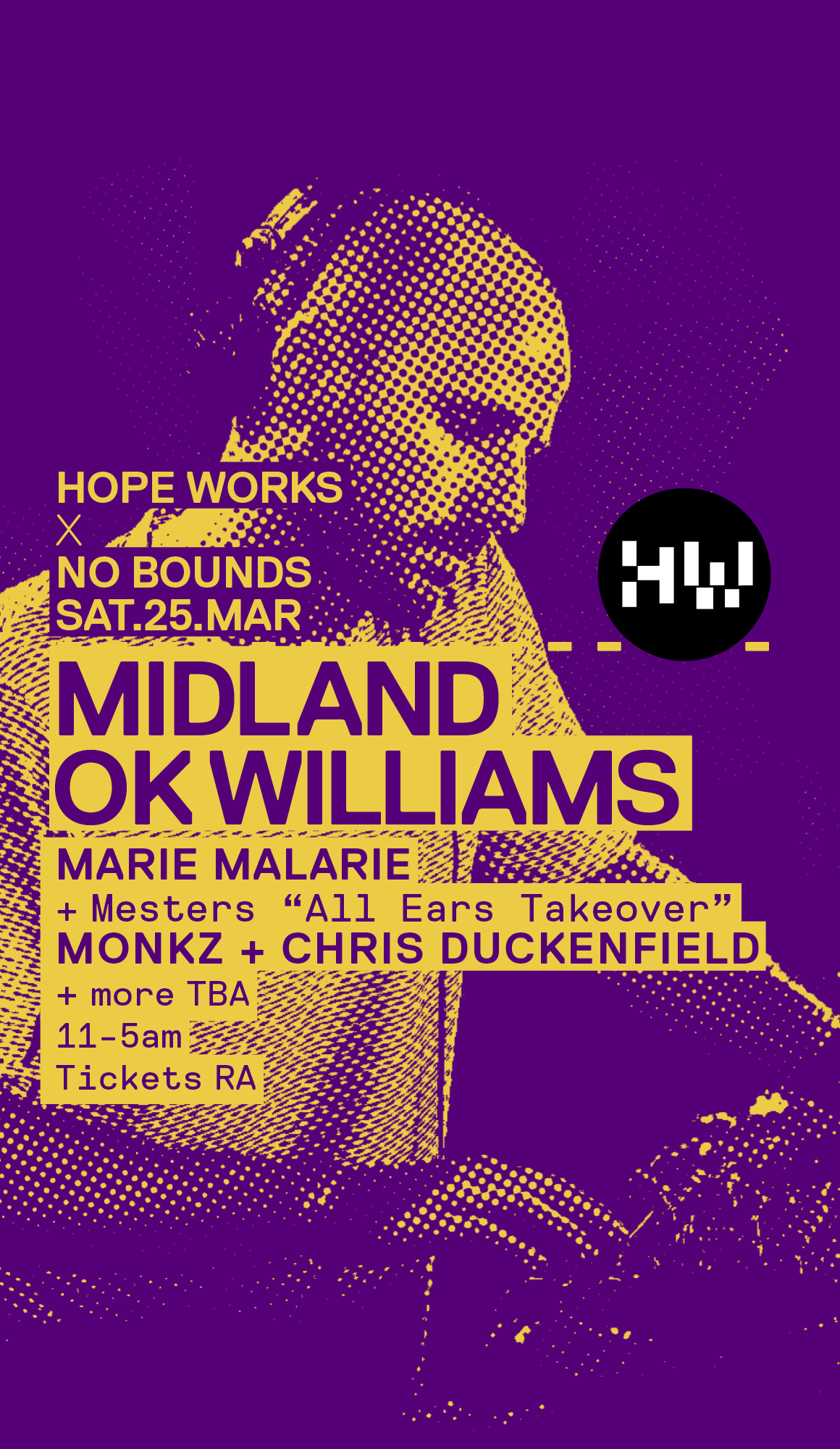 Hope Works: Midland, OK Williams, Marie Malarie, All Ears Takeover ft Chris Duckenfield, Monkz - フライヤー表