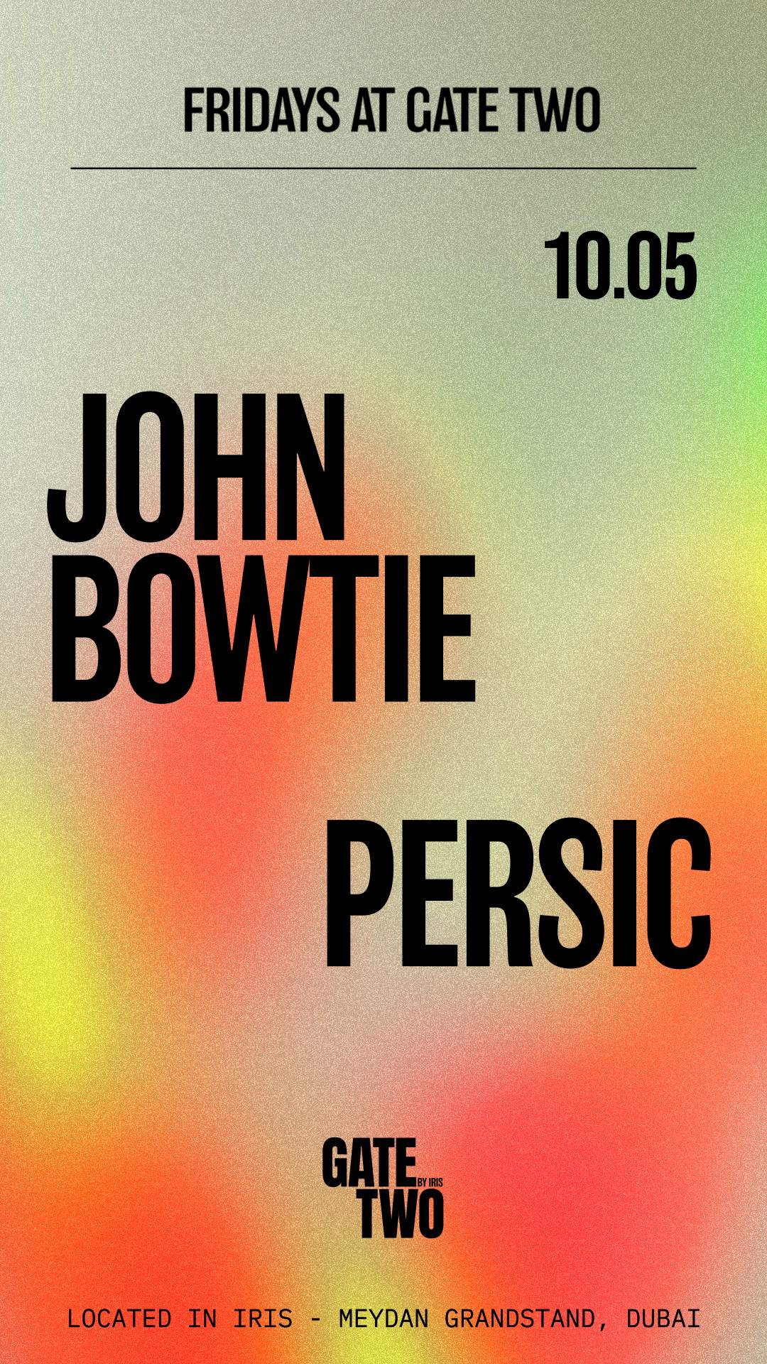 Fridays AT GATE TWO with PERSIC / John Bowtie - Página frontal