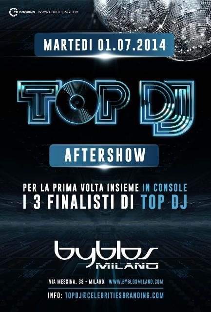 Top Dj: Aftershow Ufficiale al Byblos Club Milano - Página frontal