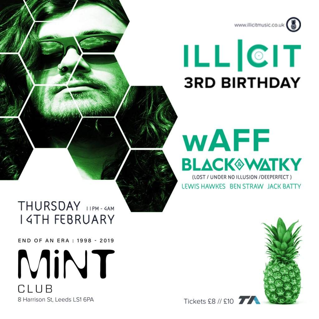 Illicit 3rd Birthday with wAFF, Black & Watky - フライヤー表